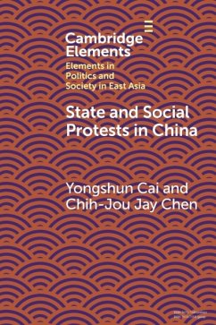 State and Social Protests in China - Cai, Yongshun (Hong Kong University of Science and Technology); Chen, Chih-Jou Jay (Academia Sinica Institute of Sociology, Taipei,