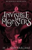 Invisible Monsters: A Dark Romantic Fantasy