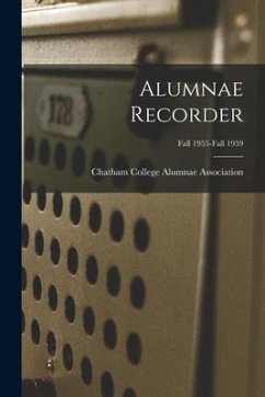 Alumnae Recorder; Fall 1955-Fall 1959