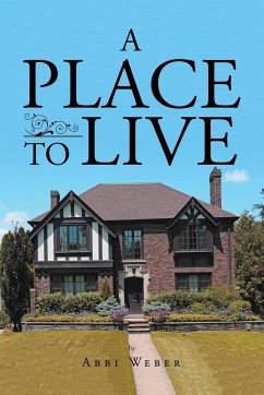 A Place To Live - Weber, Abbi