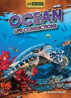 Ocean Life Connections - Bergin, Raymond