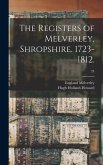 The Registers of Melverley, Shropshire. 1723-1812.; 24