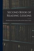 Second Book of Reading Lessons: With Illustrations From Giacomelli and Other Eminent Artisits