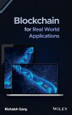 Blockchain for Real World Applications