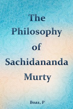 The philosophy of Satchidananda Murty - P, Boaz