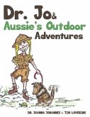 Dr. Jo & Aussie's Outdoor Adventures