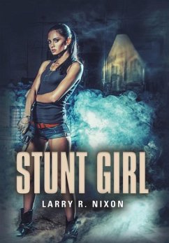 Stunt Girl - Nixon, Larry R.