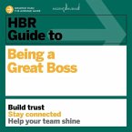 HBR Guide to Being a Great Boss