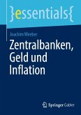 Zentralbanken, Geld und Inflation (eBook, PDF)