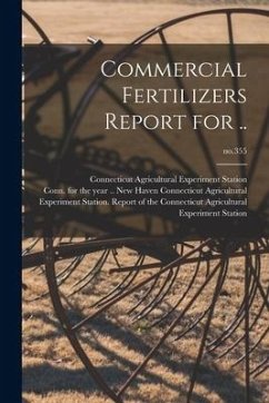 Commercial Fertilizers Report for ..; no.355