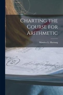 Charting the Course for Arithmetic