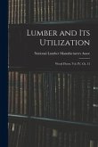 Lumber and Its Utilization: Wood Floors, Vol. IV, Ch. 15