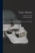 The Frog: an Introduction to Anatomy,... - Bild 1