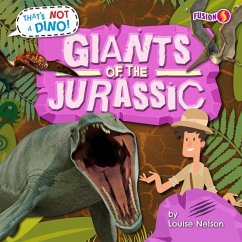 Giants of the Jurassic - Nelson, Louise