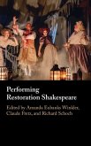 Performing Restoration Shakespeare