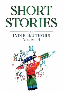 Short Stories by Indie Authors Volume 4 - Piggott, Mark; DeLuca, Robert J