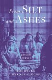 From Silt and Ashes From Silt and Ashes