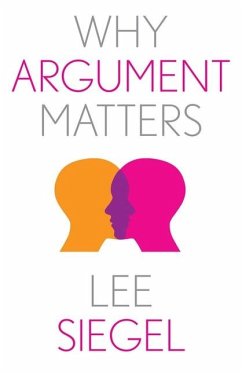 Why Argument Matters - Siegel, Lee
