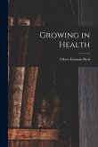 Growing in Health