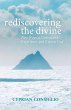 Rediscovering the Divine: New Ways to... - Bild 1