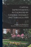 Capital Improvements Authorized by General Assembly 1947 Through 1959; No. 105