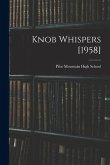 Knob Whispers [1958]