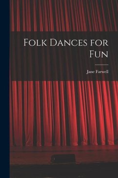 Folk Dances for Fun - Farwell, Jane