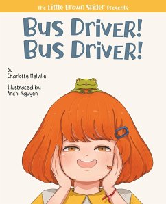 Bus Driver! Bus Driver! - Melville, Charlotte