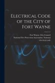 Electrical Code of the City of Fort Wayne