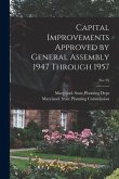 Capital Improvements Approved by General Assembly 1947 Through 1957; No. 95