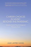 Career Choices in Music beyond the Pandemic