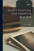 Select Statutes, Documents & Reports; 2