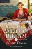 How to Stitch an American Dream