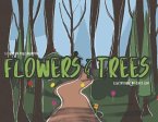 Flowers and Trees: Volume 4