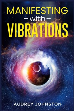 Cover MANIFESTING WITH VIBRATIONS