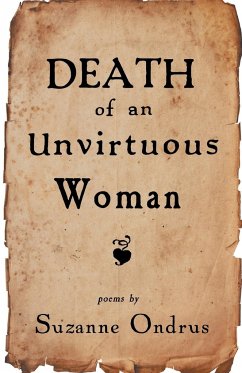 Death of an Unvirtuous Woman - Ondrus, Suzanne