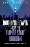 Touching Heaven from the Empire State Building