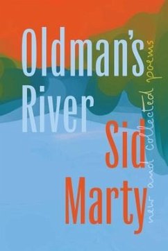 Oldman's River - Marty, Sid