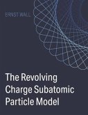 The Revolving Charge Particle Model