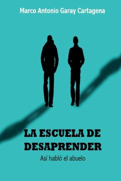 Cover La Escuela de Desaprender