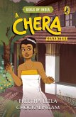 A Chera Adventure A Chera Adventure