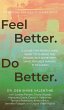 Feel Better. Do Better. - Bild 1