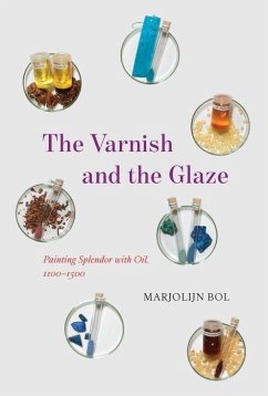 The Varnish and the Glaze - Bol, Marjolijn