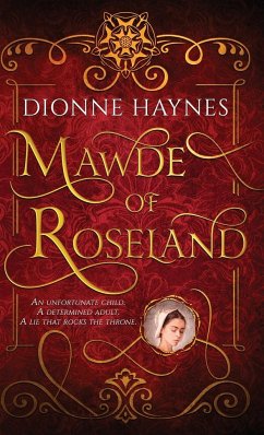 Mawde of Roseland - Haynes, Dionne