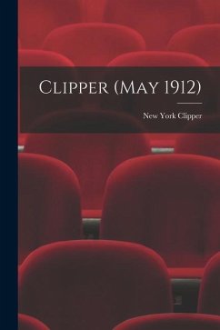 Clipper (May 1912)