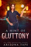 A Hint Of Gluttony (The Forked Tail, #4) (eBook, ePUB)