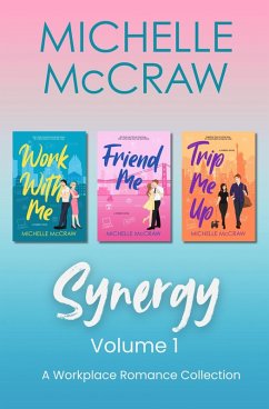 Cover Synergy Workplace Romance Collection Volume 1 (Synergy Office Romance, #7) (eBook, ePUB)