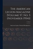 The American Legion Magazine [Volume 57, No. 5 (November 1954)]; 57, no 5