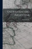 Understanding Argentina