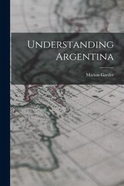 Understanding Argentina - Gartler, Marion